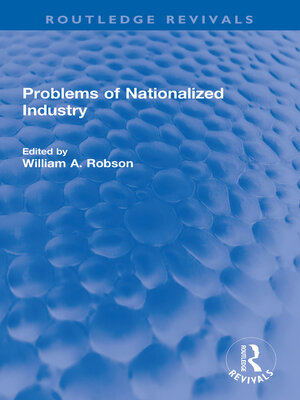 cover image of Problems of Nationalized Industry